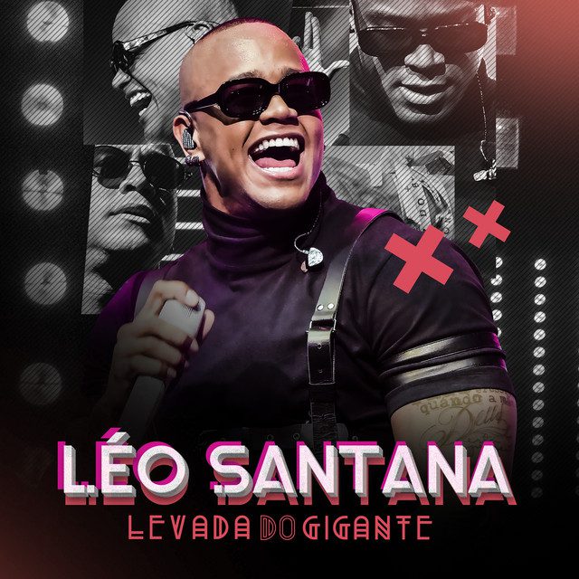 Léo Santana: A Estrela do Axé Brasileiro álbum Levada-do-Gigante
