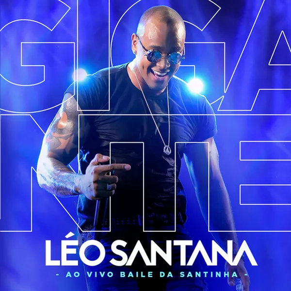 Léo Santana: A Estrela do Axé Brasileiro álbum baile-da-santinha