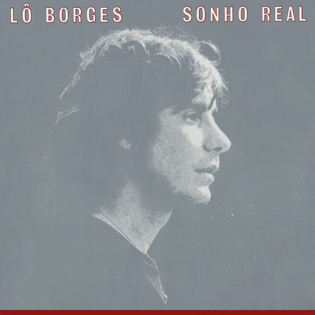 Lô-Borges-Album-Sonho-Real