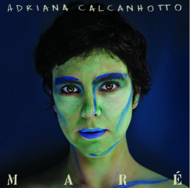 Adriana Calcanhotto: A Música Brasileira em Sua Essência - Album-Maré